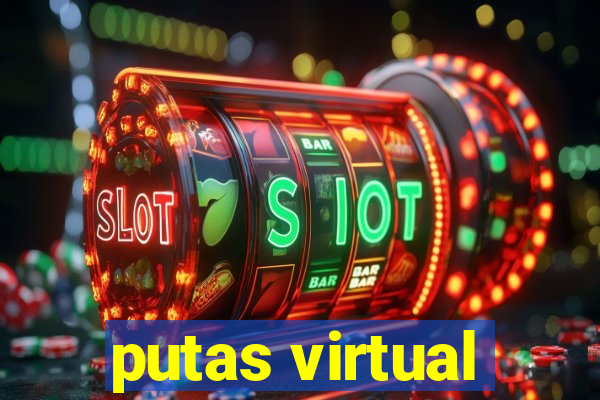 putas virtual